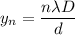 y_n=\dfrac{n\lambda D}{d}