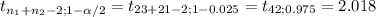 t_{n_1+n_2-2;1-\alpha /2}= t_{23+21-2;1-0.025}= t_{42;0.975}= 2.018