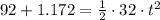 92+1.172=\frac{1}{2}\cdot 32 \cdot t^2