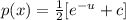 p(x) =  {\frac{1}{2} [ e^{-u}} +c ]