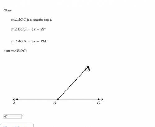 Given \qquad m \angle AOCm∠AOCm, angle, A, O, C is a straight angle. \qquad m \angle BOC = 6x + 29^\