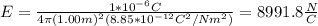 E=\frac{1*10^{-6}C}{4\pi (1.00m)^2(8.85*10^{-12}C^2/Nm^2)}=8991.8\frac{N}{C}