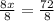 \frac{8x}{8} = \frac{72}{8}