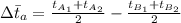 \Delta \bar{t}_{a} =\frac{t_{A_{1}}+t_{A_{2}}}{2} - \frac{t_{B_{1}}+t_{B_{2}}}{2}
