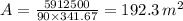 A = \frac{5912500  }{90 \times 341.67} = 192.3 \, m^2