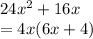 24x^{2} +16x\\=4x(6x+4)