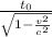 \frac{t_0}{\sqrt{1-\frac{v^2}{c^2} } }