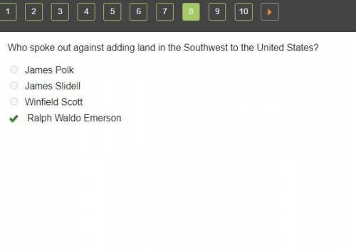Who spoke out against adding land in the Southwest the United States? James Polk James Slidell Winfi