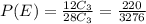 P(E) =  \frac{12 C_{3} }{28 C_{3} } = \frac{220}{3276}