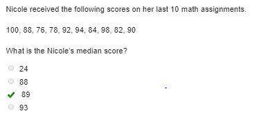 Nicole received the following scores on her last 10 math assignments. 100, 88, 76, 78, 92, 94, 84, 9