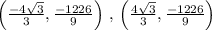 \left ( \frac{-4\sqrt{3}}{3},\frac{-1226}{9} \right )\,,\,\left ( \frac{4\sqrt{3}}{3},\frac{-1226}{9} \right )