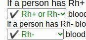 Blood type can receive Rh+ or Rh- blood