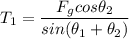 T_1=   \dfrac{F_gcos \theta_2}{sin (\theta_1+\theta_2)}