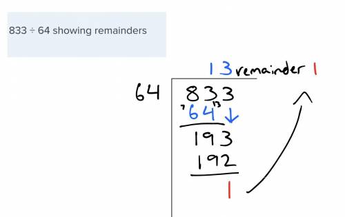 833 ÷ 64 showing remainders
