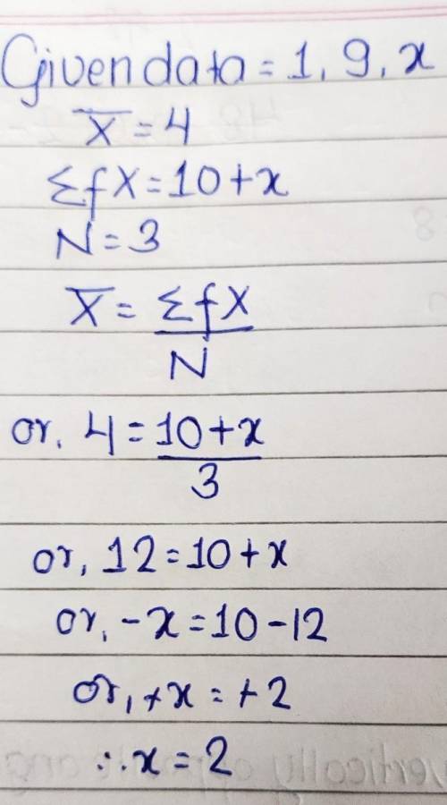 The mean of three numbers is 4. Two of the numbers are shown below. What is the missing number? 1, 9
