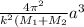 \frac{4\pi ^{2} }{k^{2} (M_{1} + M_{2}  }a^{3}