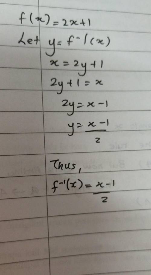 What is the inverse of the function f(x) = 2x + 1?

CO
1
h(x) =
Ex-
1
h(x) =
Y+
h(x) =
h(x) =
3x + 2