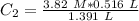 C_2=\frac{3.82~M*0.516~L}{1.391~L}