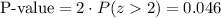 \text{P-value}=2\cdot P(z2)=0.046