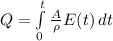 Q = \int\limits^{t}_{0} {\frac{A}{\rho} E(t) } \, dt