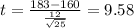 t=\frac{183-160}{\frac{12}{\sqrt{25}}}=9.58