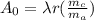 A_0=\lambda r(\frac{m_c}{m_a} )
