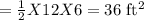 =\frac{1}{2}X 12X6=36$ ft^2