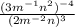 \frac{(3m^{-1}n^{2})^{-4}   }{(2m^{-2}n)^{3}  }