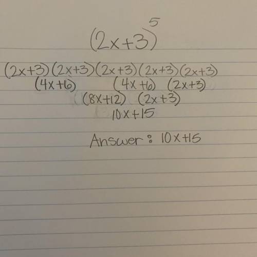 Hey! What's (2x + 3) to the fifth power

(2x + 3)5
it would be helpful to see this using Pascal's Tr