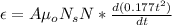 \epsilon   =  A\mu_o N_s N  * \frac{d (0.177 t^2)}{dt}