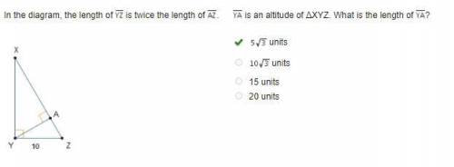 In the diagram, the length of Line segment Y Z is twice the length of Line segment A Z. Triangle X Y