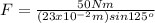 F=\frac{50Nm}{(23x10^{-2}m)sin 125^{o}}