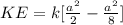 KE =k [ \frac{a^2}{2}  - \frac{a^2}{8} ]