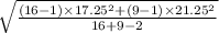 \sqrt{\frac{(16-1)\times 17.25^{2}+(9-1)\times 21.25^{2} }{16+9-2} }