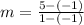 m  = \frac{5-(-1)}{1-(-1)}