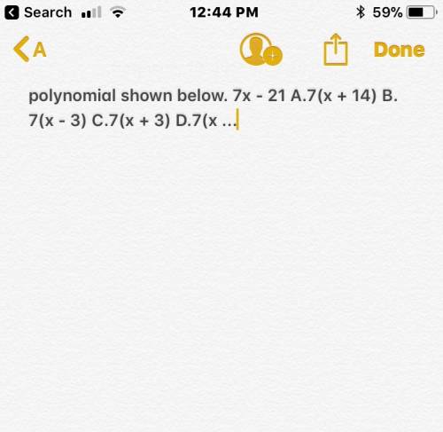 Factor a number, variable, or expression out of the polynomial shown below. 7x - 21