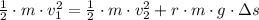 \frac{1}{2}\cdot m \cdot v_{1}^{2} = \frac{1}{2}\cdot m \cdot v_{2}^{2} + r \cdot m \cdot g \cdot \Delta s