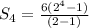 S_4=\frac{6(2^4-1)}{(2-1)}