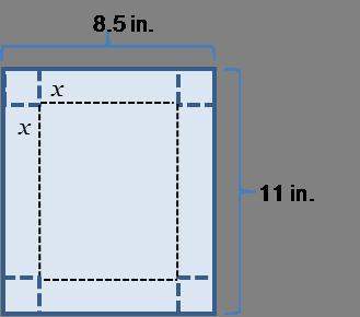 Prompt you are given a rectangular sheet of cardboard that measures 11 in. by 8.5 in. (s