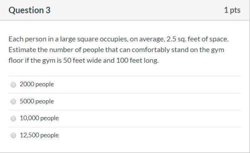 Each person in a large square occupies, on average, 2.5 sq. feet of space. estimate the number of pe