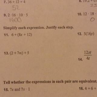 Simplify each expression. justify each step 1. 6+(8x +12) 2. 5(16p) 3. (2+7m)+5
