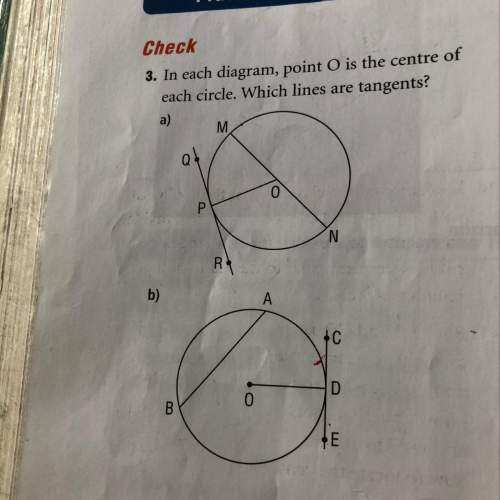 In each diagram point o is the centre of each circle. which lines are targents?