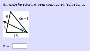 An angle bisector has been created. solve for x.
