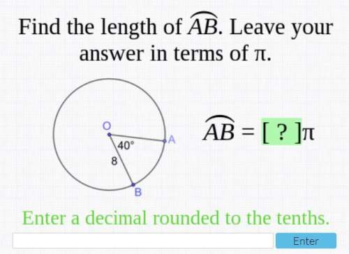 (50 points) find the length of ab. leave your answer in terms of pi. enter a decimal rou