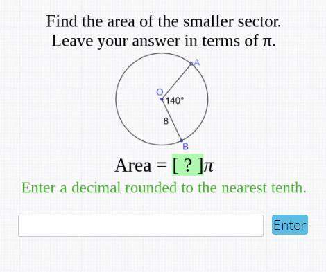 50 points- find the area of the smaller sector. leave your answer in terms of pi. enter