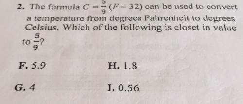 2. the formula c-(f 32) can be used to converta temperature from degrees fahrenheit to degreescelsiu