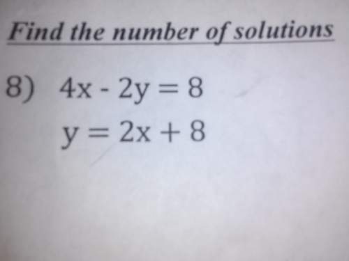 Find the number of solutions :  4x-2y=8 y=2x+8