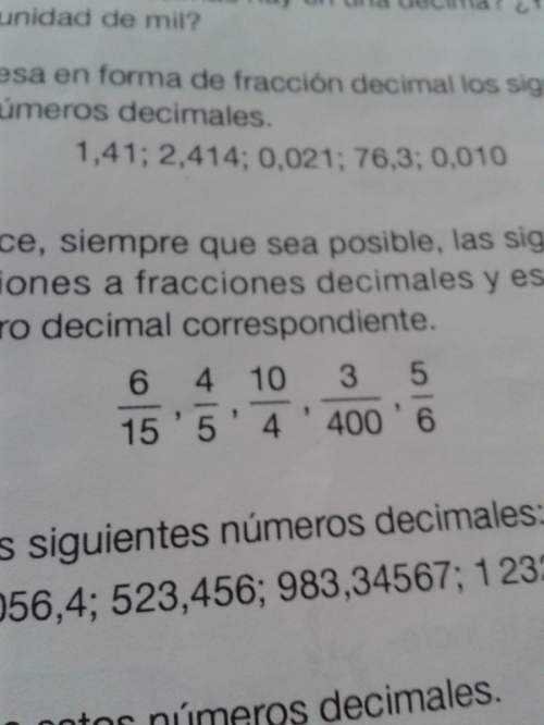 Como reducir las fracciones a fracciones decimales y escribir el numero decimal correspondiente