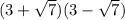 (3+\sqrt{7})(3-\sqrt{7})