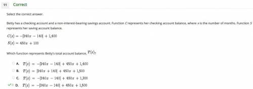 Betty has a checking account and a non-interest bearing savings account. The function C(x), shown be